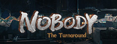 Nobody - The Turnaround