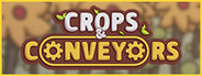 Crops and Conveyors