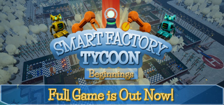 Smart Factory Tycoon: Beginnings header image