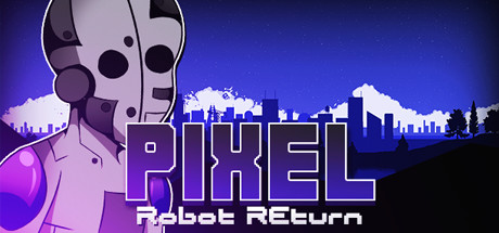 Pixel Robot Return Cover Image