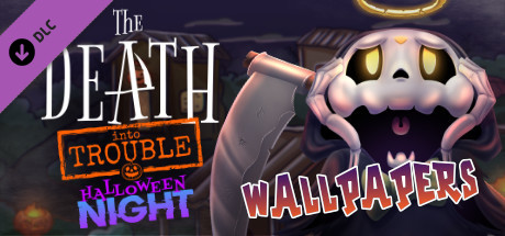 The Death Into Trouble - Wallpapers banner image