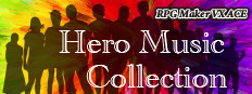 RPG Maker VX Ace - Hero Music Collection