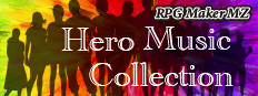 RPG Maker MZ - Hero Music Collection