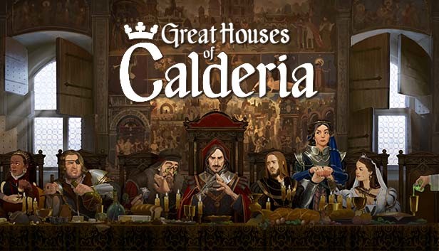 Capsule image of "Great Houses of Calderia" which used RoboStreamer for Steam Broadcasting