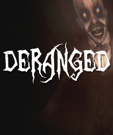 Deranged