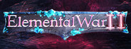 Elemental War 2 Playtest