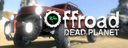 Offroad: Dead Planet