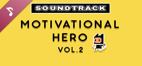Motivational Hero Vol. 2 Soundtrack