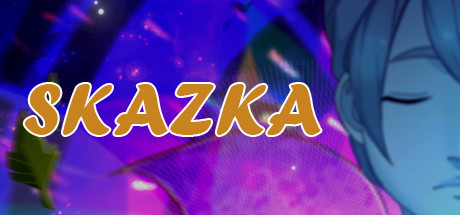 SKAZKA on Steam