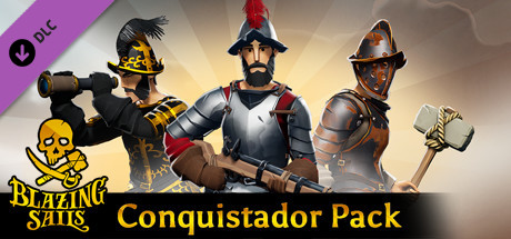 Blazing Sails - Conquistador Pack banner image