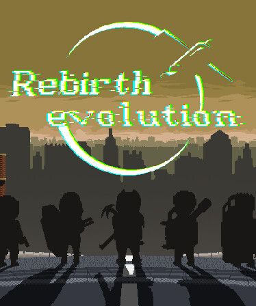 Rebirth evolution