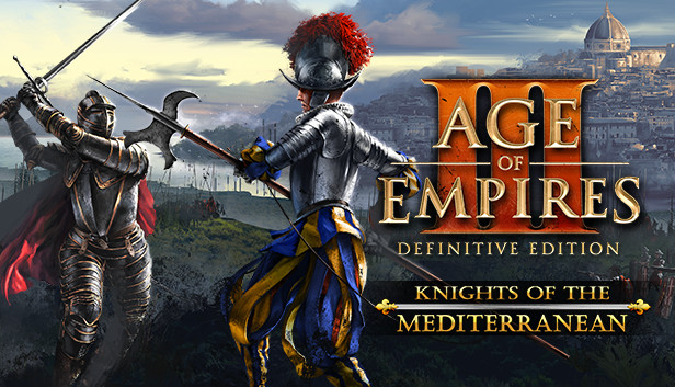 Age Of Empires Iii Definitive Edition Knights Of The Mediterranean On Steam 1501