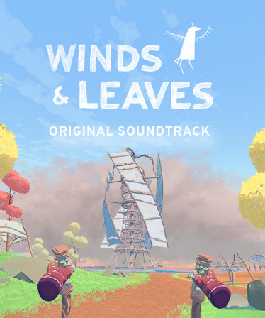 Winds & Leaves Soundtrack