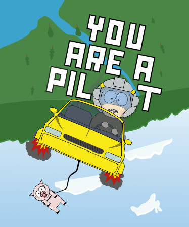 You Are A Pilot