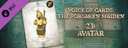 Voice of Cards: The Forsaken Maiden 2B Avatar