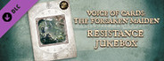 Voice of Cards: The Forsaken Maiden Resistance Jukebox