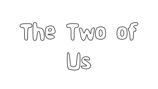 The Two of Us