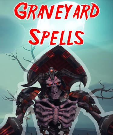 Graveyard Spells