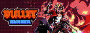 Bullet Runner Prologue