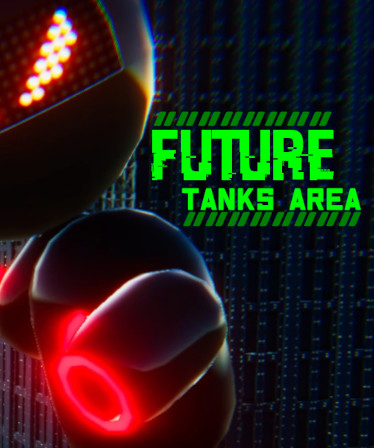 Future Tanks Area