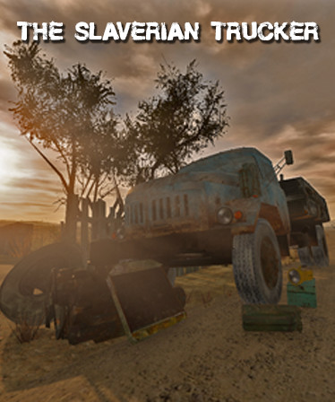 The Slaverian Trucker