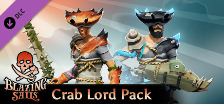 Blazing Sails - Crab Lord Pack banner image