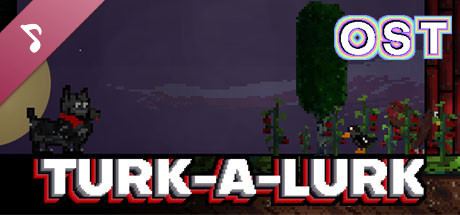 Turk-A-Lurk Soundtrack banner image