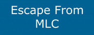 Escape from MLC Playtest