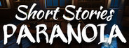Short Stories Paranoia