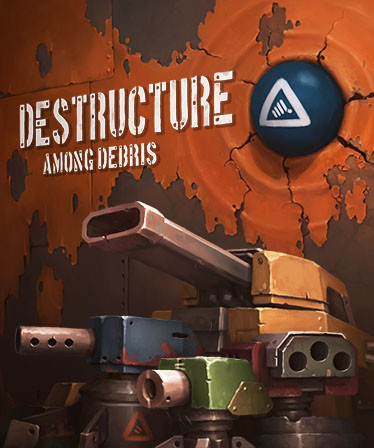 DESTRUCTURE: Among Debris