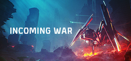 Incoming War Cover Image