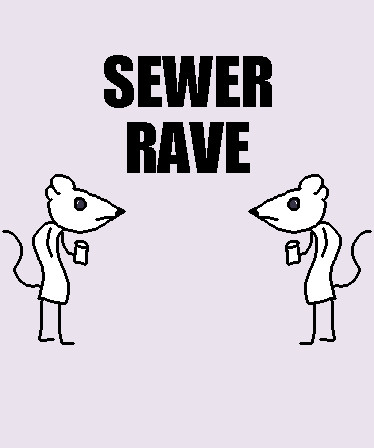 Sewer Rave