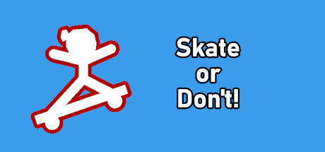 Skate or Don't! Cover Image