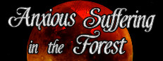 Anxious Suffering in the Forest