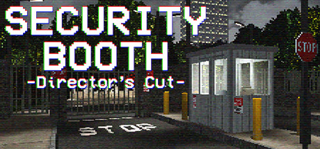 Security Booth: Director's Cut Cover Image