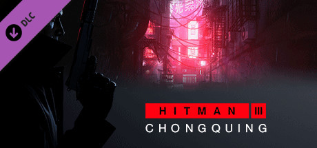 HITMAN 3 - Chongqing on Steam