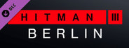HITMAN 3 - Berlin