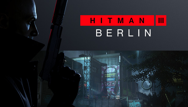 HITMAN 3 - Berlin on Steam