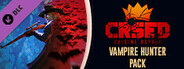 CRSED: Cuisine Royale - Vampire Hunter Pack