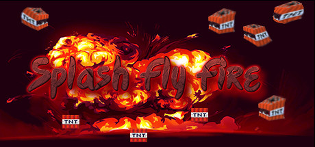 Splash Fly Fire Cover Image
