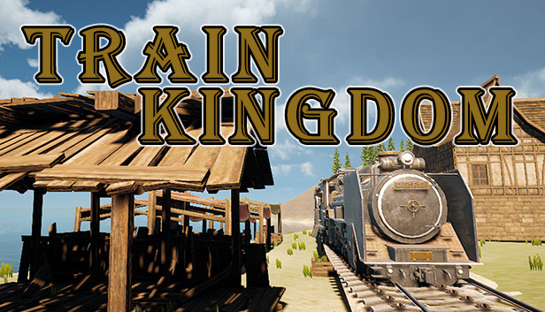 Train Kingdom no Steam