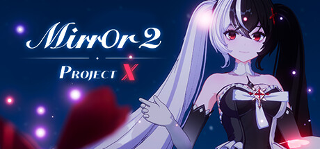 Steam header art for Mirror 2: Project X