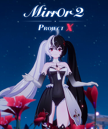 Mirror 2: Project X