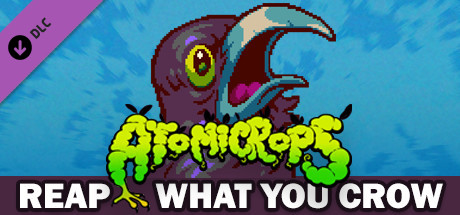 Atomicrops: Reap What You Crow banner image