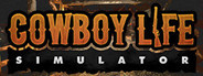 Cowboy Life Simulator Playtest