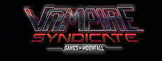 Vampire Syndicate: Gangs of MoonFall