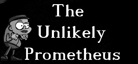 The Unlikely Prometheus banner