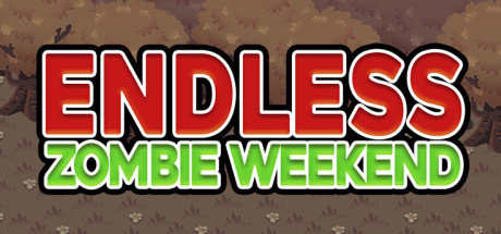 Endless Zombie Weekend Cover Image