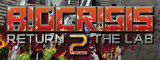 BioCrisis : Return 2 the Lab