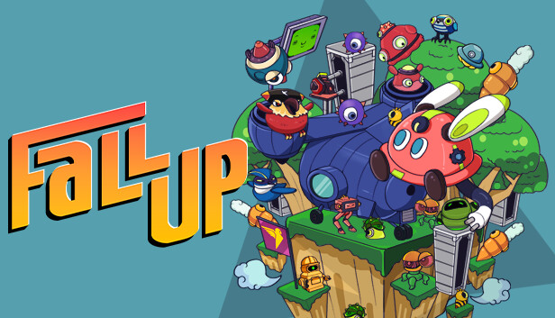 Capsule image of "Fall Up" which used RoboStreamer for Steam Broadcasting